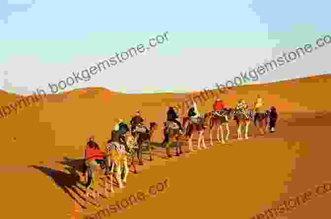 A Group Of People On A Desert Adventure Whispers Of The Camels: Two Treasures Of My Sacred Path
