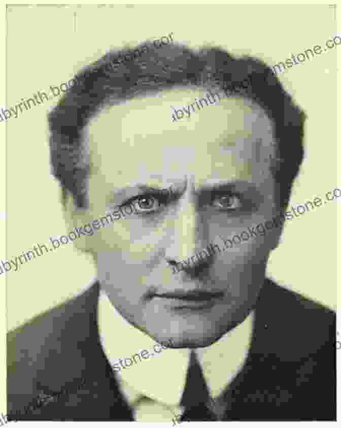 A Portrait Of Harry Houdini, One Of The Most Famous Magicians Of All Time The Secrets Of Conjuring And Magic