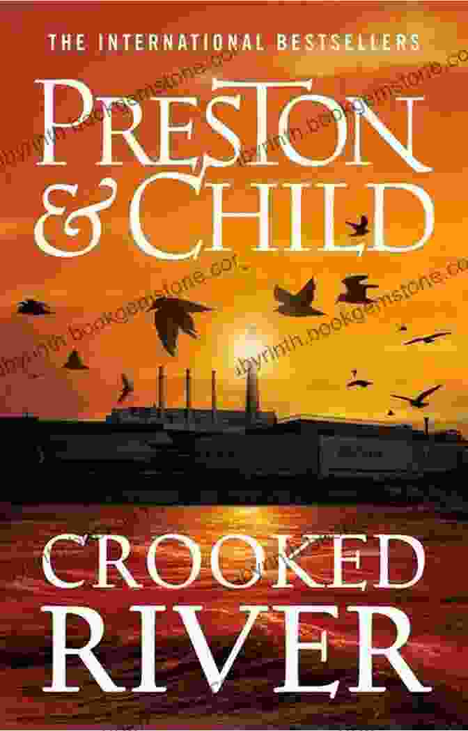 Book Cover Of Crooked River By Douglas Preston, Featuring An Archaeological Dig Site With Native American Pottery And A Mysterious Artifact. Crooked River (Pendergast 19) Douglas Preston