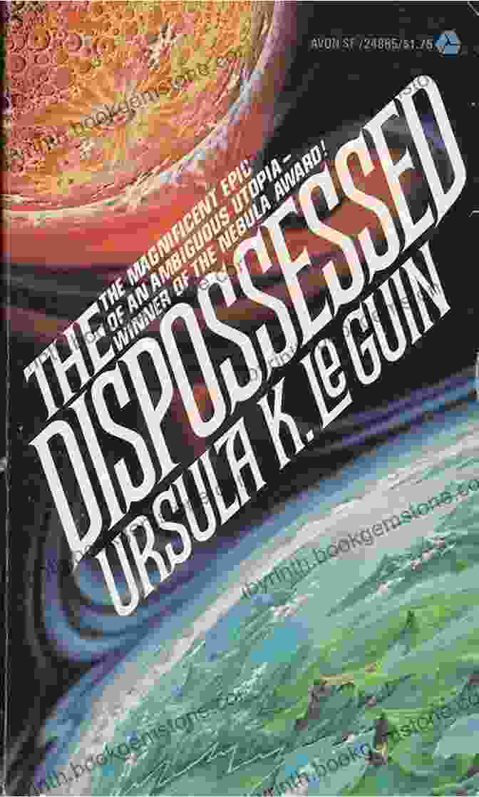 Cover Of The Dispossessed By Ursula Le Guin The Found And The Lost: The Collected Novellas Of Ursula K Le Guin