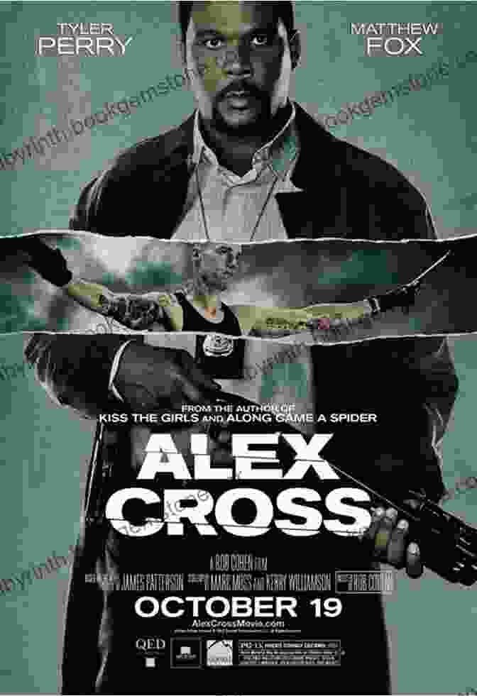 Detective Alex Cross, A Brilliant And Compassionate Homicide Detective Known For His Relentless Pursuit Of Justice. Violets Are Blue (Alex Cross 7)