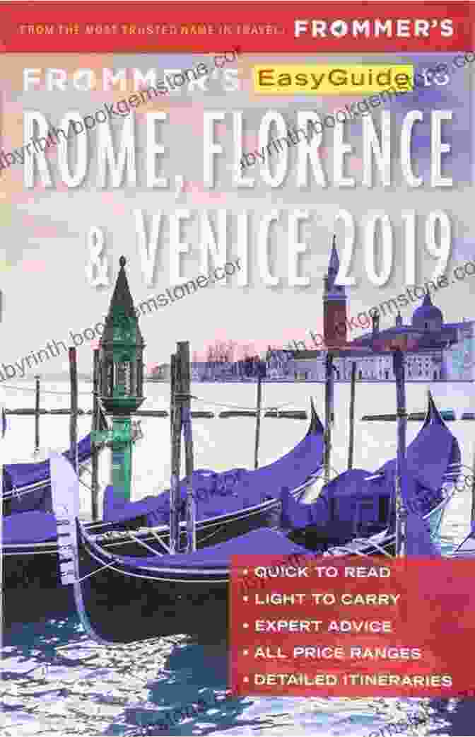 Frommer's EasyGuide To Rome, Florence, And Venice Frommer S EasyGuide To Rome Florence And Venice