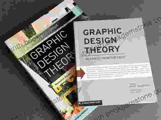 Graphic Design Theory Book Cover With A Collage Of Images And Text Exploring Design Theory Graphic Design Theory: Readings From The Field