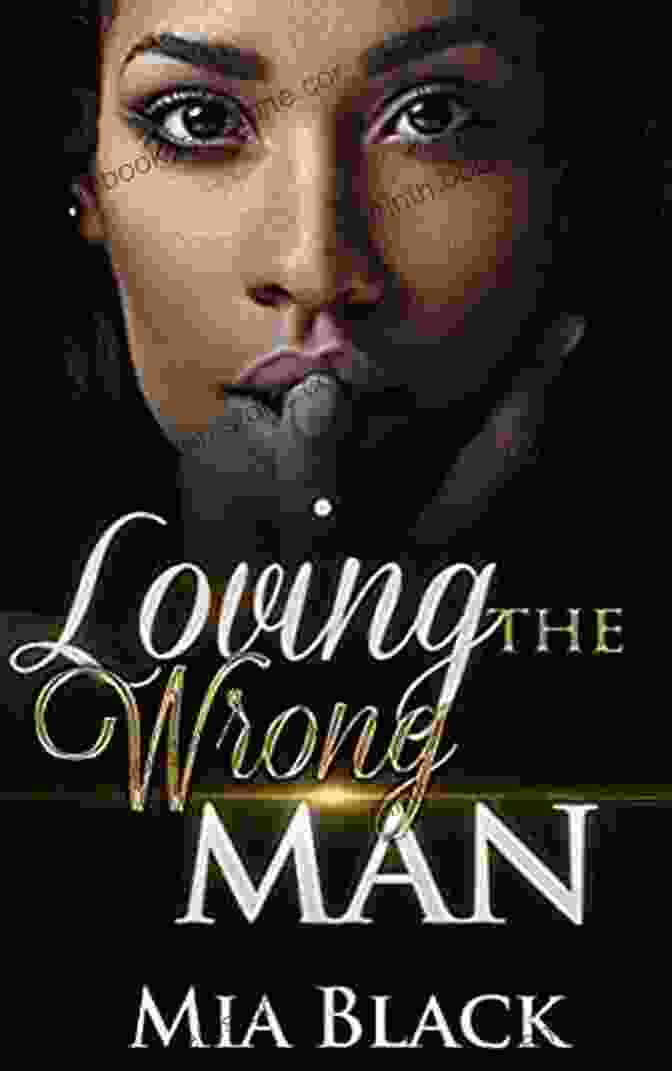 Mia Black, Author Of 'Loving The Wrong Man' Loving The Wrong Man 3 Mia Black