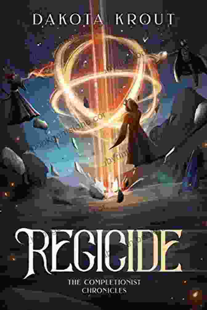 Regicide: The Completionist Chronicles Book Cover Regicide (The Completionist Chronicles 2)