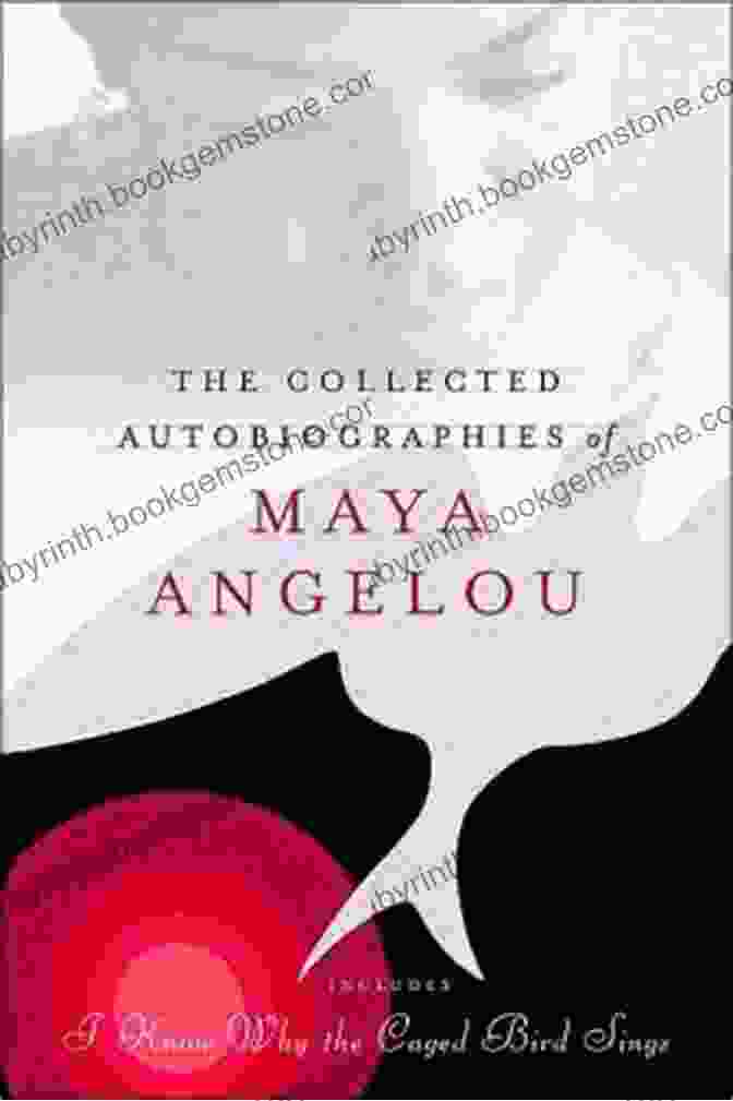 The Collected Autobiographies Of Maya Angelou: Modern Library Hardcover The Collected Autobiographies Of Maya Angelou (Modern Library (Hardcover))
