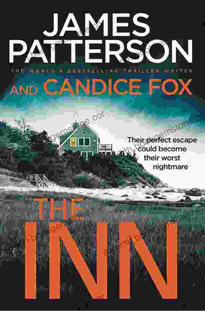 The Inn By James Patterson: A Book Review The Inn James Patterson
