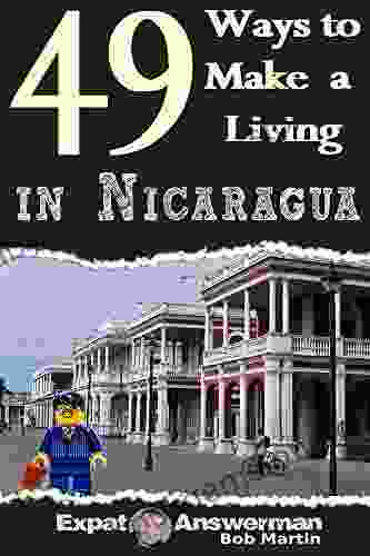 49 Ways To Make A Living In Nicaragua