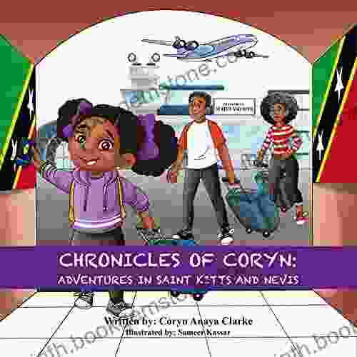 Chronicles Of Coryn: Adventures In Saint Kitts And Nevis