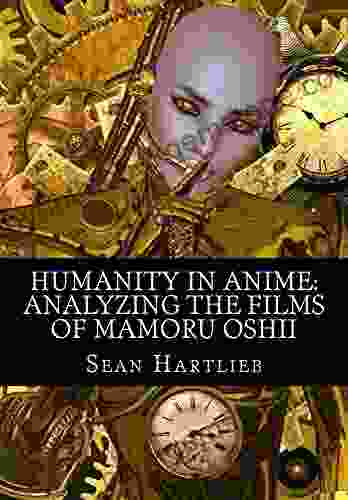 Humanity In Anime: Analyzing The Films Of Mamoru Oshii