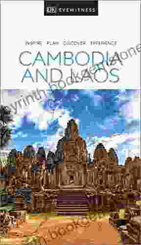 DK Eyewitness Cambodia And Laos (Travel Guide)