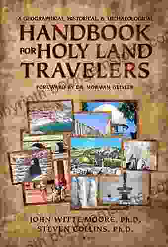 A Geographical Historical And Archaeological Handbook For Holy Land Travelers