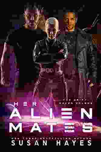 Her Alien Mates (The Drift: Haven Colony 1)
