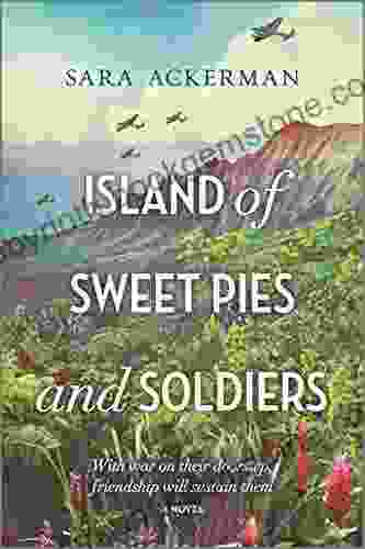 Island Of Sweet Pies And Soldiers