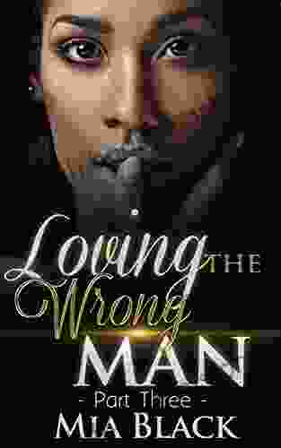 Loving The Wrong Man 3 Mia Black