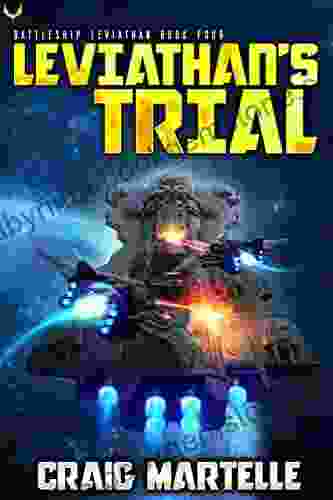 Leviathan S Trial: A Military Sci Fi (Battleship: Leviathan 4)