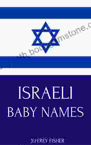 Israeli Baby Names: Names From Israel For Girls And Boys