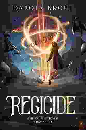 Regicide (The Completionist Chronicles 2)