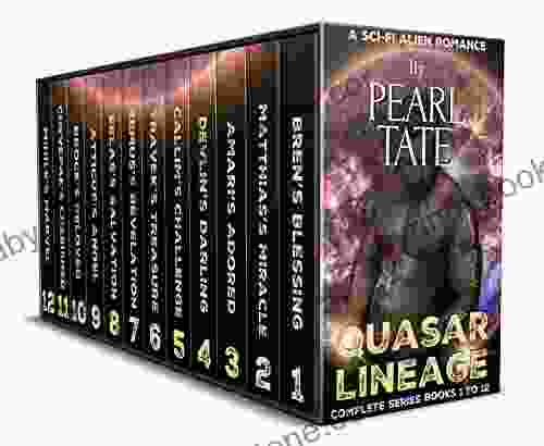 Sci Fi Alien Abduction Romance Boxed Set The Quasar Lineage Complete 1 To 12