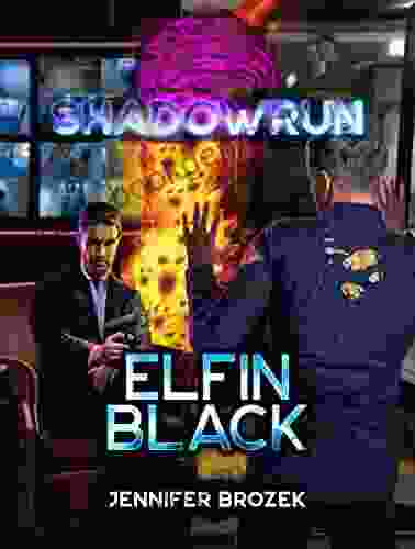 Shadowrun: Elfin Black Jennifer Brozek
