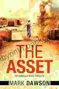 The Asset: Act II (An Isabella Rose Thriller 2)