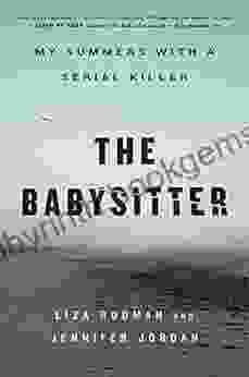 The Babysitter: My Summers With A Serial Killer