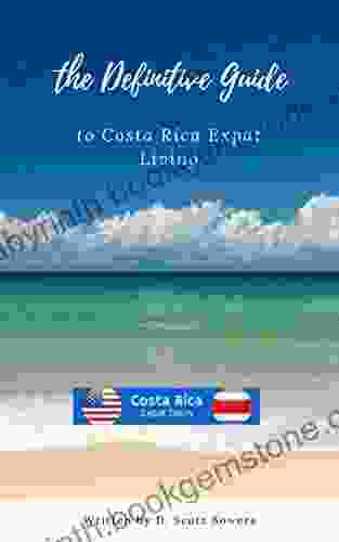 The Definitive Guide To Costa Rica Expat Living