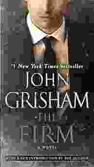 The Firm: A Novel John Grisham