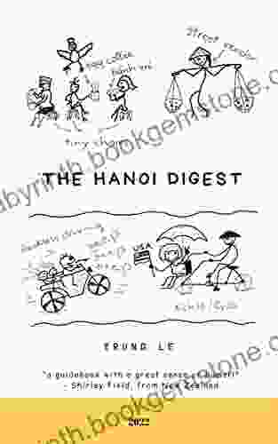 The Hanoi Digest Cynthia Royce
