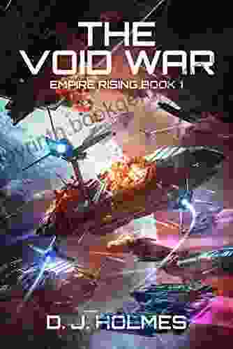 The Void War (Empire Rising 1)