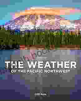 The Weather Of The Pacific Northwest