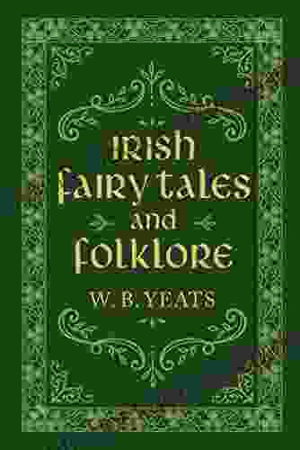 Irish Fairy Tales And Folklore