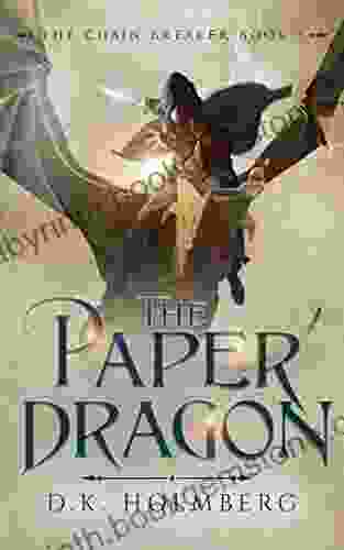 The Paper Dragon (The Chain Breaker 5)