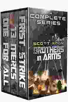 Brothers In Arms: The Complete Series: A Military Sci Fi Box Set