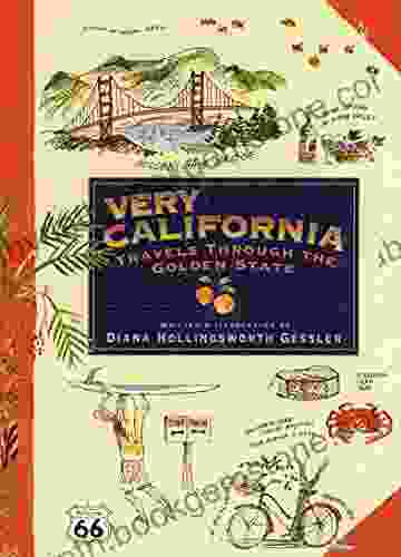 Very California: Travels Through The Golden State